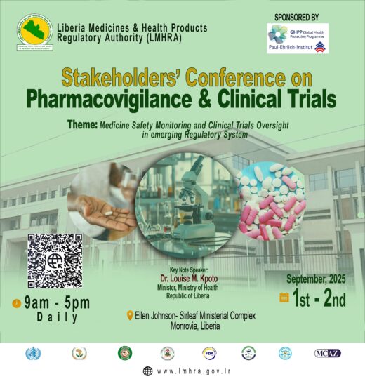 Der Veranstaltungsflyer trägt den Titel: "Stakeholders’ Conference on Pharmacovigilance & Clinical Trials" , benennt den Ort der Veranstaltung in Monrovia, Liberia und benennt weitere relevante Informationen zu Ort, Termin und Hauptrednerin.